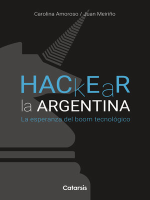 cover image of Hackear la Argentina